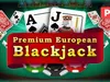 Premium European Blackjack