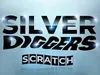 Silver Diggers